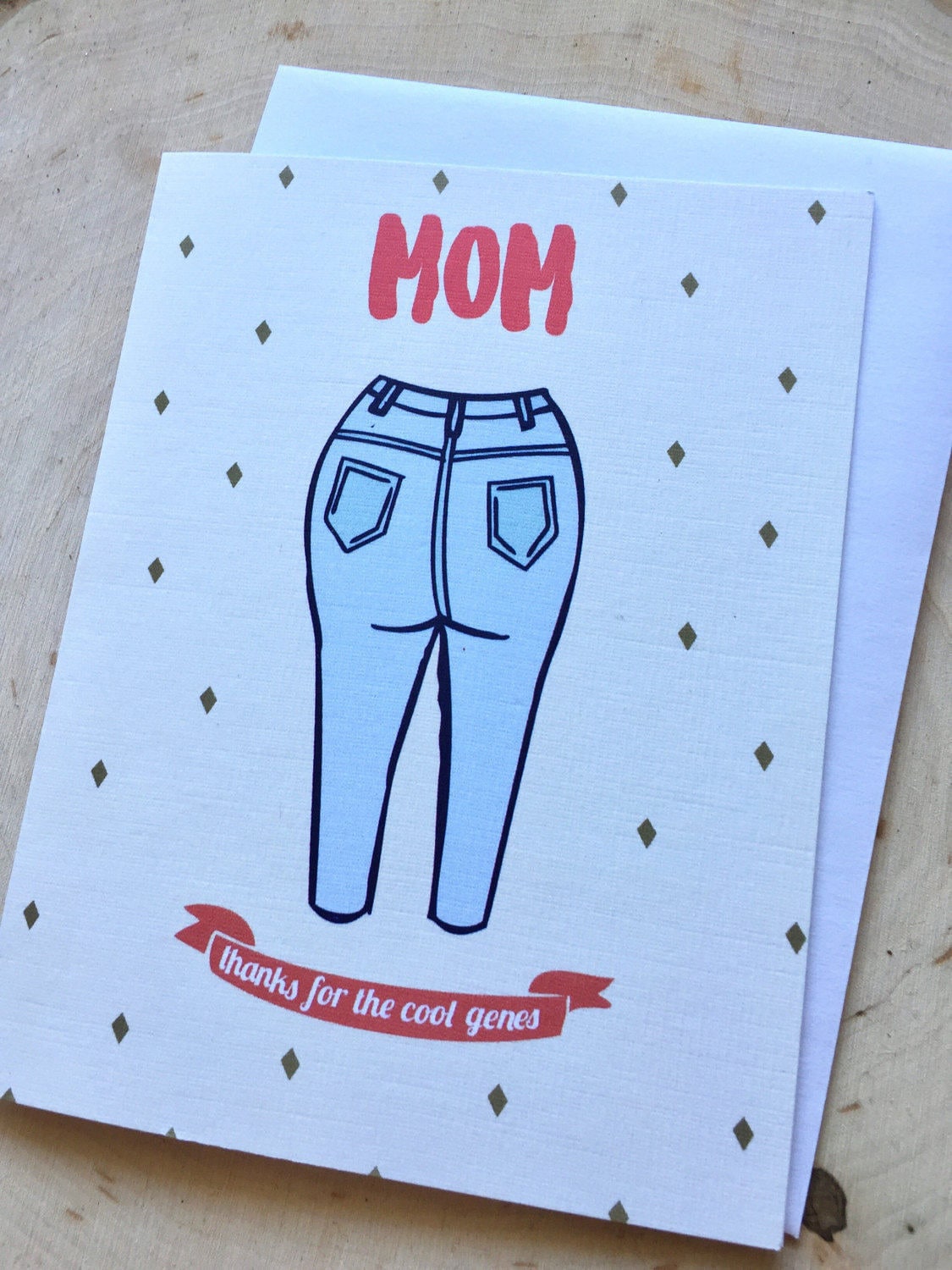 Mom Jeans Card - Mothers Day Card, Card for Mom, Funny Mother Card, Mom Birthday Card