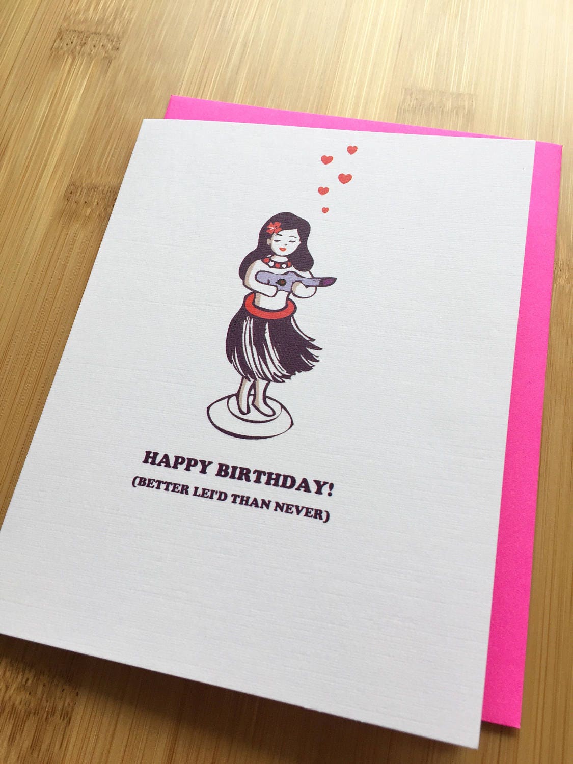 Hawaiian girl Belated Birthday Card- Punny Hula Girl Dancer, Hawaii, Hawaiian Tropical Birthday, Just Because Card