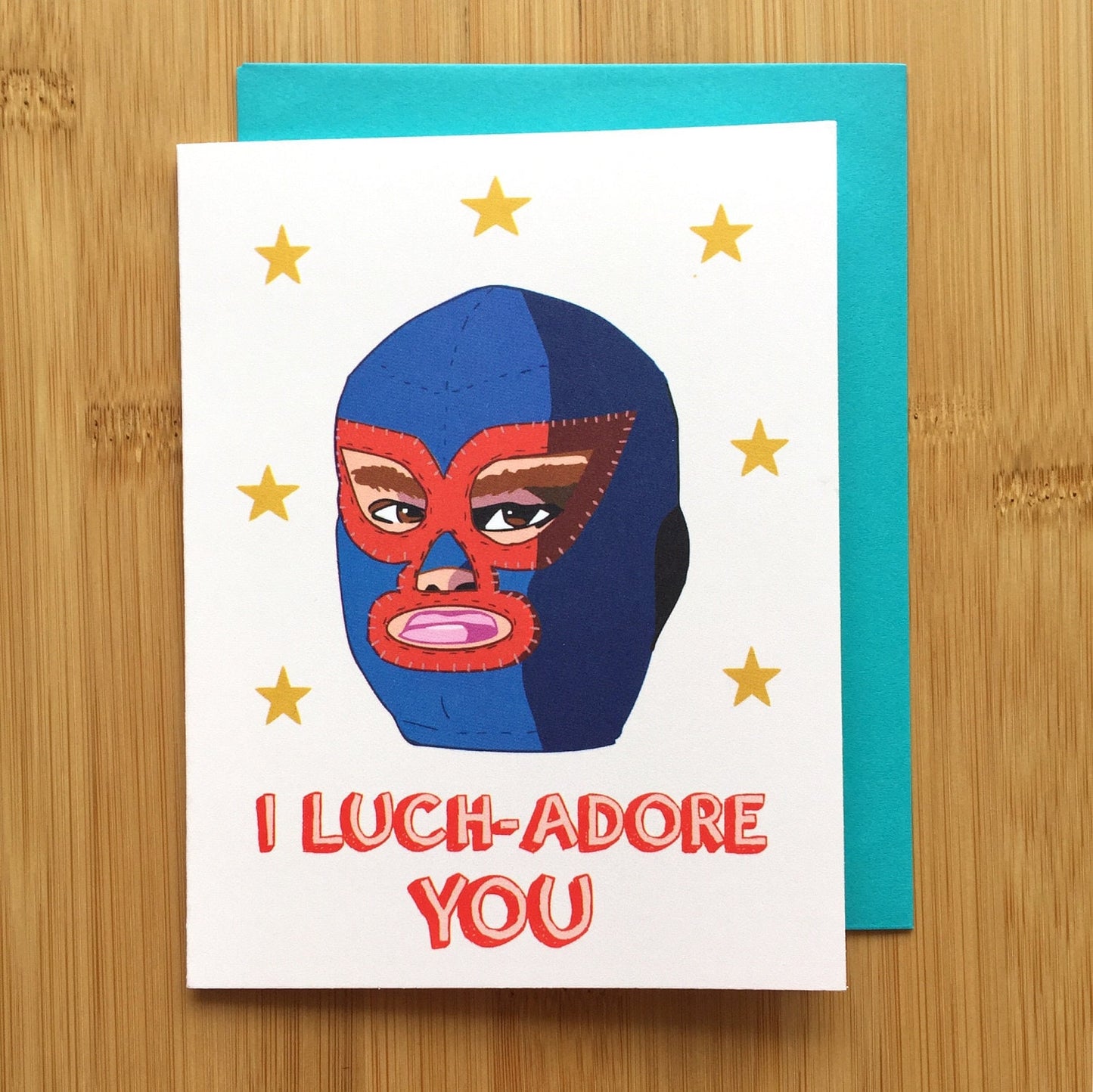 I Luch-adore You - Nacho Libre, Luchador Card, Lucha Libre Pun, Just Because Love Card