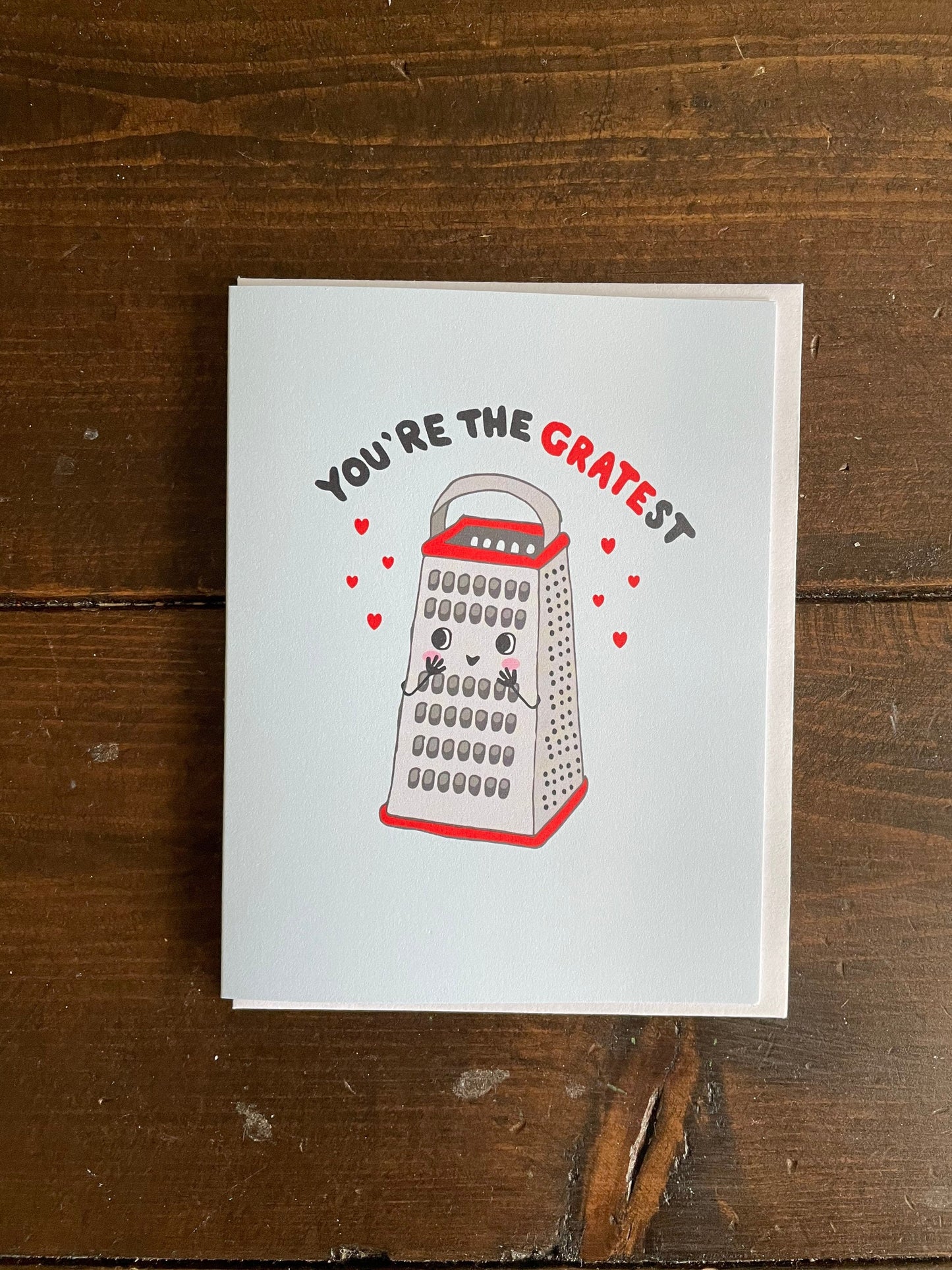 You’re the gratest cheese grater card