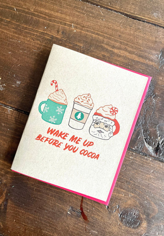 Before You Cocoa Hot Chocolate Christmas Card